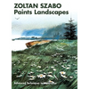 Zoltan Szabo Paints Landscapes: Advanced Techniques in Watercolor - Hardcover