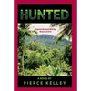Hunted - Hardcover