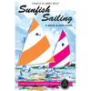 Sunfish Sailing: A Quick & Easy Guide - Paperback
