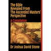 Bible Revealed From The Ascended - Paperback