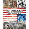AMERIKKKA and the TRANSATLANTIC SLAVE TRADE: The Truth - Paperback