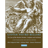 Giovan Peitro Bellori: The Lives of the Modern Painters, Sculptors and Architects - Paperback
