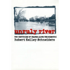 Unruly River: Two Centuries of Change Along the Missouri - Paperback