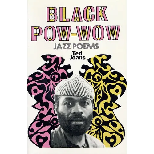 Black POW-Wow: Jazz Poems - Paperback