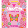 Mind Trip: A Coloring Book: Groovy Illustrations for a Far-Out Experience - Paperback