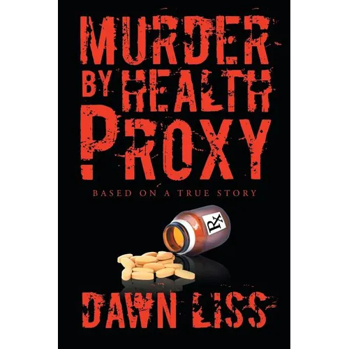 Murder by Health Proxy - Paperback