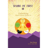 Saving Me First 3: Unlocking What's Always Within Us - Hardcover