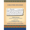 Caractors Unlocked: "Demotic Egyptian" as written on the Rosetta Stone and Papyrus Compared with "Reformed Egyptian" as written by a desce - Hardcover