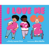 I Love Me from A to Z: A Body Positive ABC Board Book - Board Book