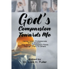 God's Compassion Towards Me - Paperback