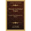 Firewater And Forked Tongues: A Sioux Chief Interprets U.S. History - Hardcover