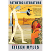 Pathetic Literature - Hardcover