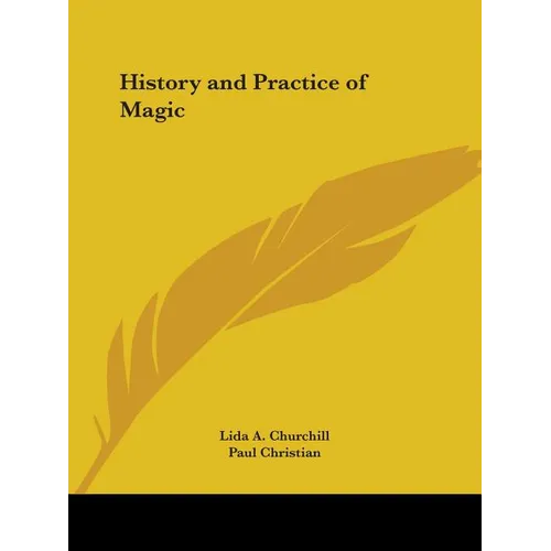 History and Practice of Magic - Paperback