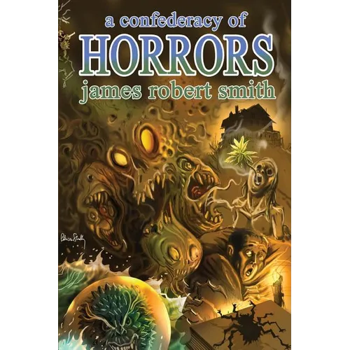 A Confederacy of Horrors - Paperback
