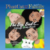 Phat Cat and the Family - Big, Bad C... Siblings of the Heart - Paperback