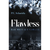 Flawless: Blue White & D Flawless - Paperback