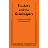 The Ants and the Grasshoppers - Paperback