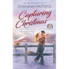 Capturing Christmas: Sweet Western Holiday Romance - Paperback
