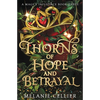 Thorns of Hope and Betrayal - Paperback