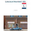 Lincoln Highway 101 - Paperback