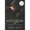 Witch Heart: Leadership Always Requires Sacrifice - Paperback