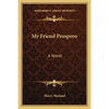 My Friend Prospero - Paperback