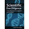 Scientific due diligence: A handbook for investigators and investors - Paperback