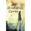Let Darkness Come - Hardcover