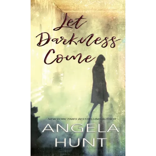 Let Darkness Come - Hardcover
