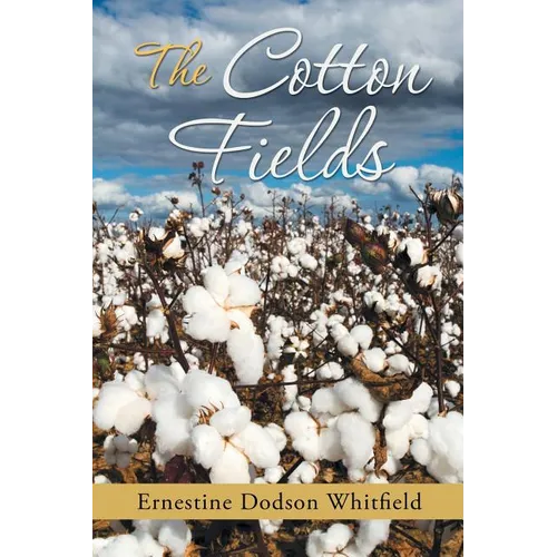 The Cotton Fields - Paperback