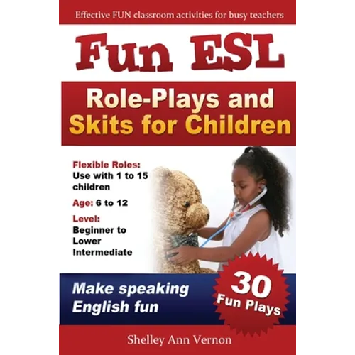 Fun ESL Role-Plays and Skits for Children - Paperback