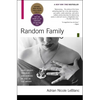 Random Family: Love, Drugs, Trouble, and Coming of Age in the Bronx - Paperback