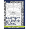Geography of Claudius Ptolemy - Hardcover