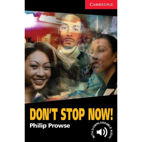 Don't Stop Now! Level 1 - Paperback