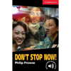 Don't Stop Now! Level 1 - Paperback