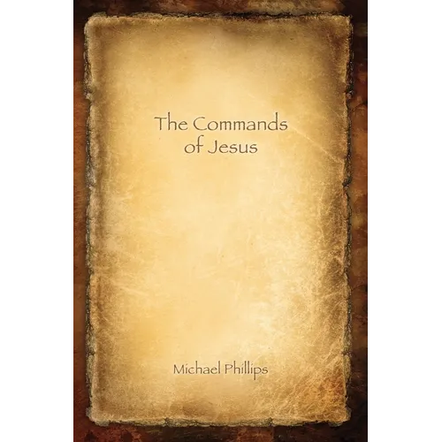 The Commands: The Commands of Jesus, Large Size Edition - Paperback