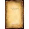 The Commands: The Commands of Jesus, Large Size Edition - Paperback