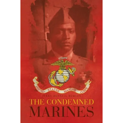 The Condemned Marines - Paperback
