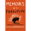 Memoirs of a Porcupine - Paperback