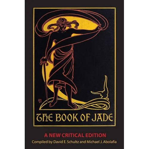 The Book of Jade: A New Critical Edition - Paperback