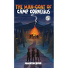 The Man-Goat of Camp Cornelius - Hardcover