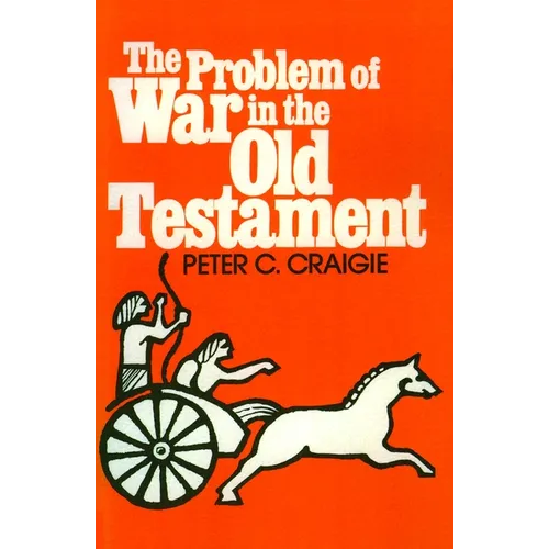 The Problem of War in the Old Testament - Paperback