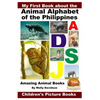 My First Book about the Animal Alphabet of the Philippines - Amazing Animal Books - Children's Picture Books - Paperback