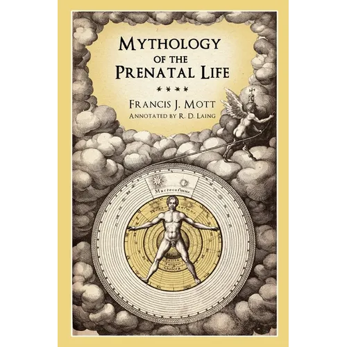 Mythology of the Prenatal Life - Paperback