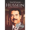 Saddam Hussein: A Life From Beginning to End - Paperback