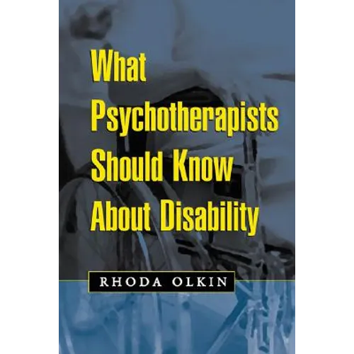 What Psychotherapists Should Know about Disability - Paperback