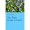 The Plain Guide to Grief - Paperback