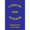 A Journey Into Poetry of Love and Life - Paperback