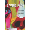 Saving Face: Disfigurement and the Politics of Appearance - Paperback