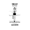 Time Out - A Day at the Ruins - Paperback